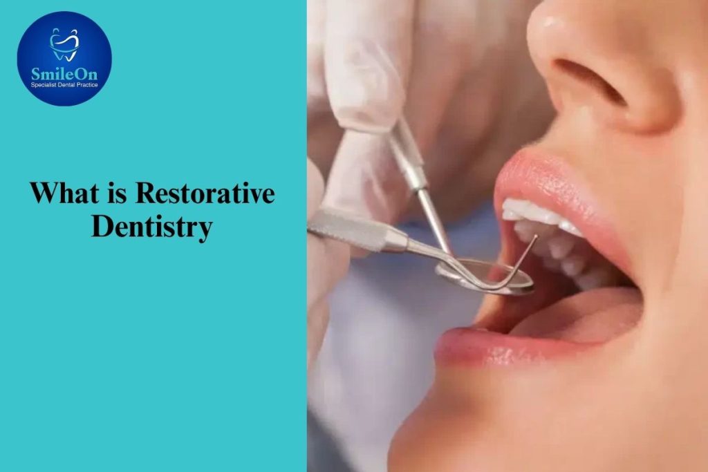 Restorative Dentistry